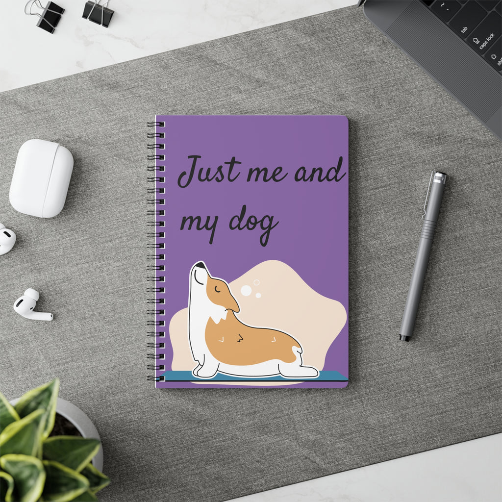 Just Me and My Dog- Cute dog lovers notebook